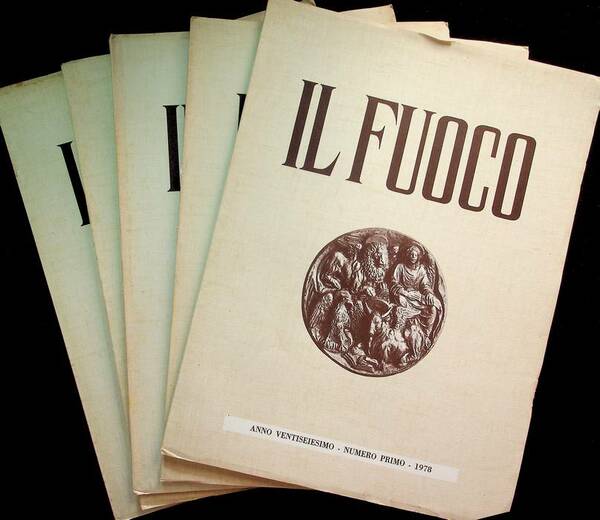 Il fuoco: 1978: N.1-6: ANNATA COMPLETA.