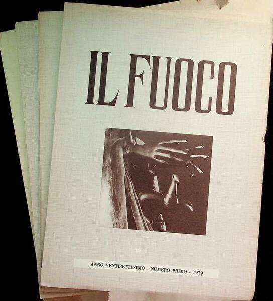 Il fuoco: 1979: N.1,4/5,6 - 1980: N.1.