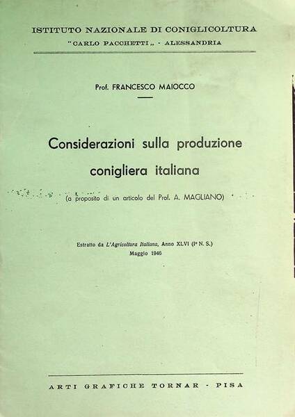 Considerazioni sulla produzione conigliera italiana: (a proposito di un articolo …