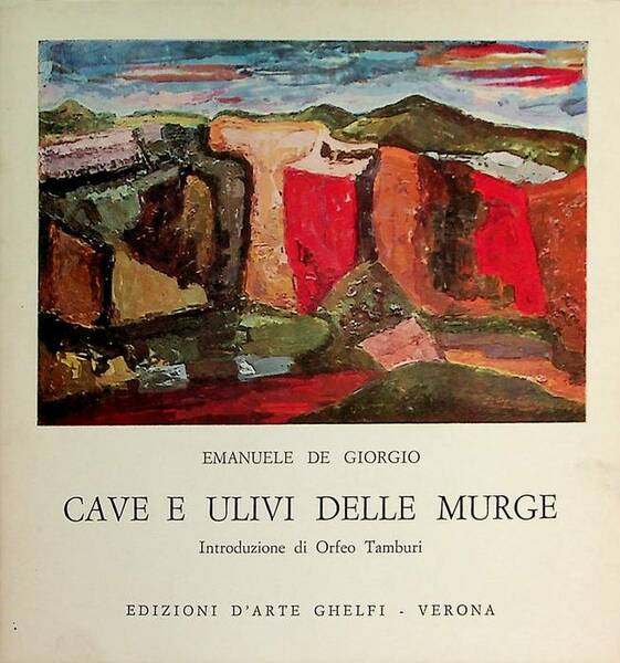 Cave e ulivi delle Murge.