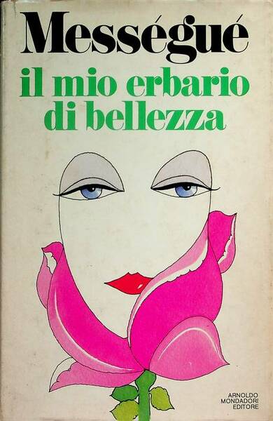 Il mio erbario di bellezza.