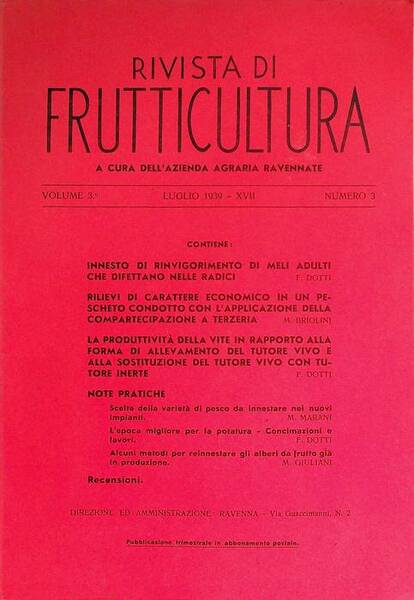 Rivista di frutticoltura, viticoltura ed orticoltura.