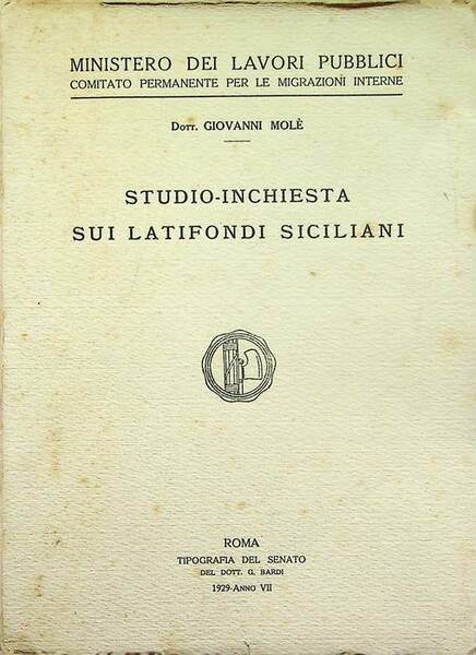 Studio-inchiesta sui latifondi siciliani.