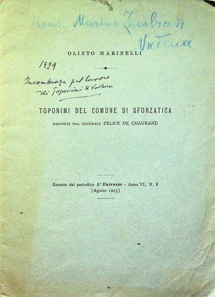 Toponimi del comune di Sfronzatica: raccolti dal generale Felice de …