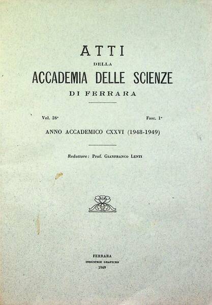 Atti della Accademia delle scienze di Ferrara: volume 26Â°: fascicolo …