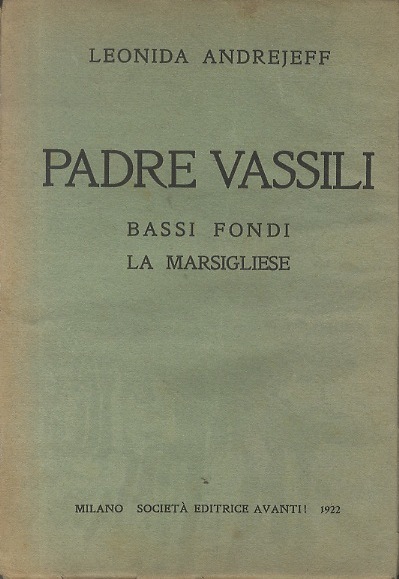 Padre Vassili: bassi fondi - la marsigliese.