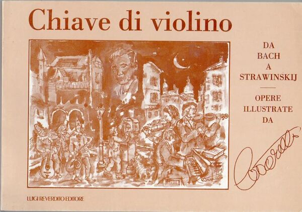 Chiave di violino: da Bach a Strawinskij: 25 disegni.