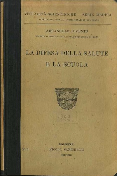 La difesa della salute e la scuola.
