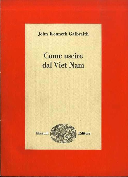 Come uscire dal Viet Nam: una soluzione realistica del piÃ¹ …
