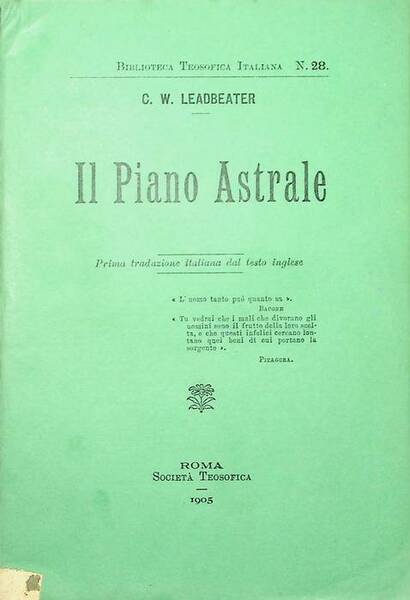 Il piano astrale: suo aspetto, suoi abitanti e fenomeni.