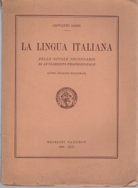 La lingua italiana nelle scuole secondarie di avviamento professionale: nozioni …
