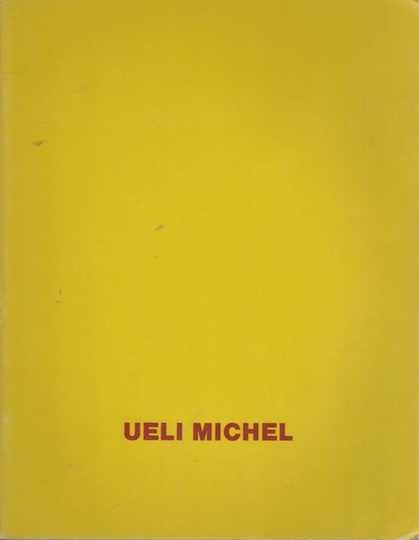 Ueli Michel: Echo.