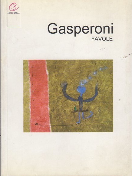 Gasperoni: favole.