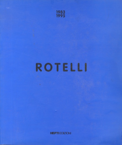 Rotelli.