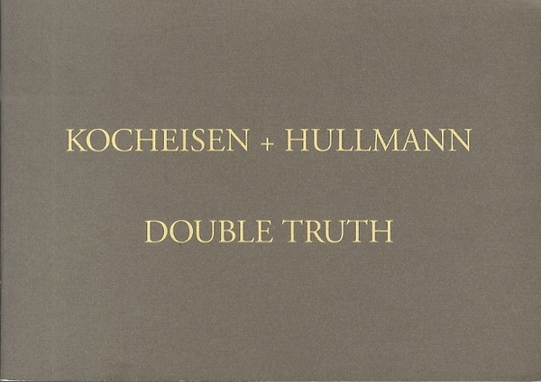 Kocheisen + Hullmann: Double truth.