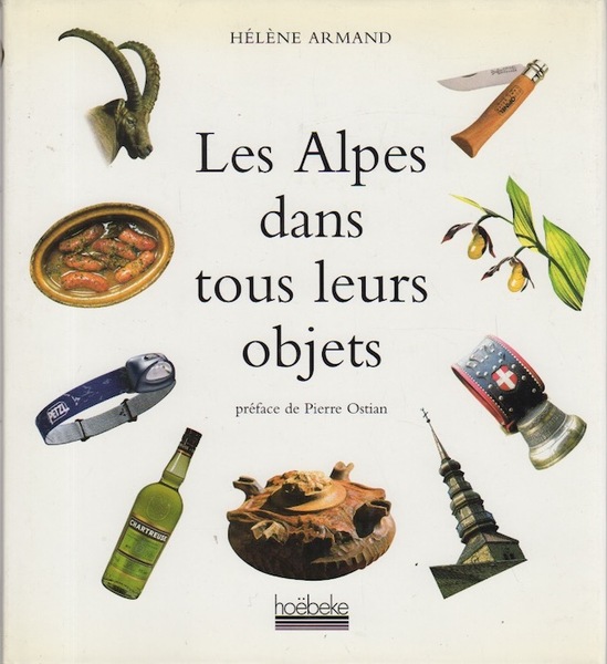 Les Alpes dans tous leurs objets.