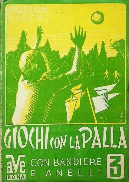Giochi con la palla, con bandiere e anelli.