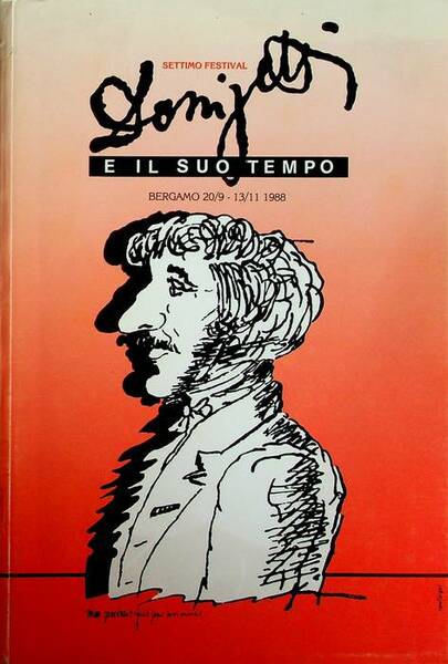 Settimo festival Donizetti e il suo tempo: opere e concerti: …