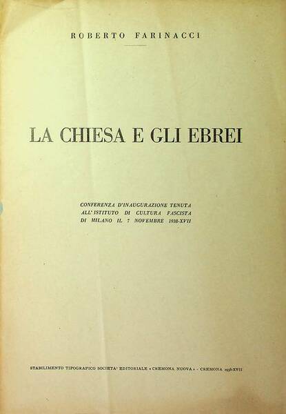 La Chiesa e gli Ebrei: conferenza d'inaugurazione tenuta all'Istituto di …