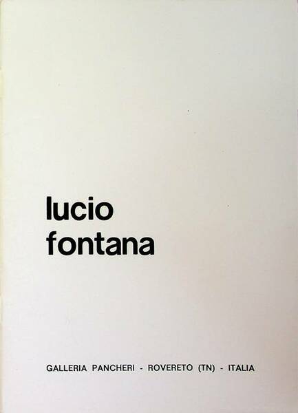 Disegni di Lucio Fontana: novembre 1977.