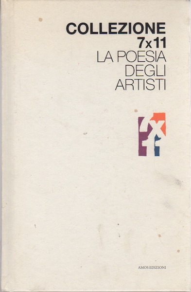 Collezione 7x11: la poesia degli artisti.
