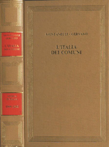 L'Italia dei comuni: il Medio Evo dal 1000 al 1250.