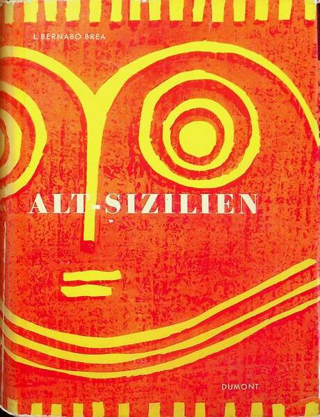 Alt-Sizilien: Kulturelle Entwicklung von der griechischen Kolonisation.