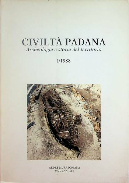 CiviltÃ padana: archeologia e storia del territorio: I/1988.