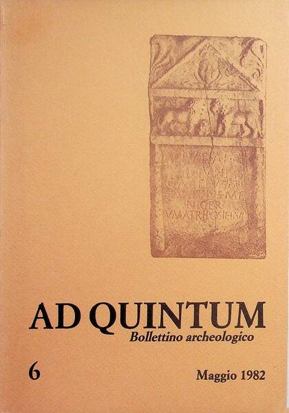 Ad Quintum: bollettino del gruppo archeologico "Ad Quintum" di Collegno …