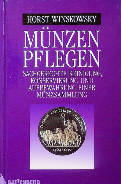 MÃ¼nzen pflegen: sachgerechte Reinigung, Konservierung und Aufbewahrung .