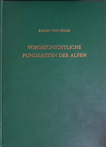 Vorgeschichtliche Fundkarten der Alpen.