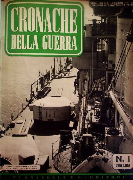 Cronache della Guerra: sotto gli auspici del Ministero della cultura …