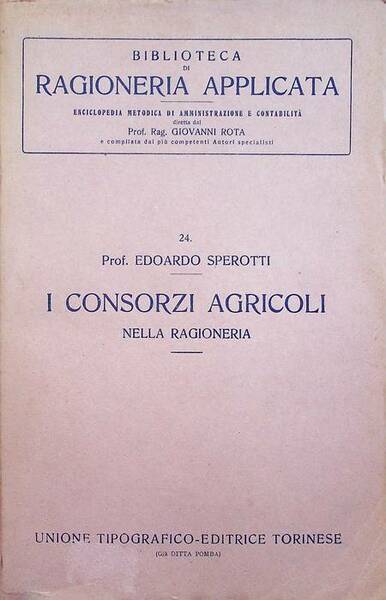 I consorzi agricoli nella ragioneria.