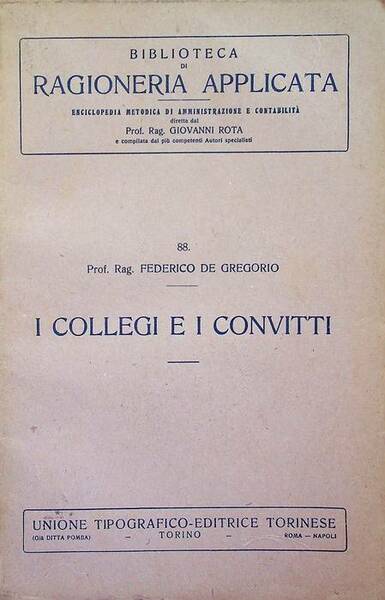 I collegi e i convitti.