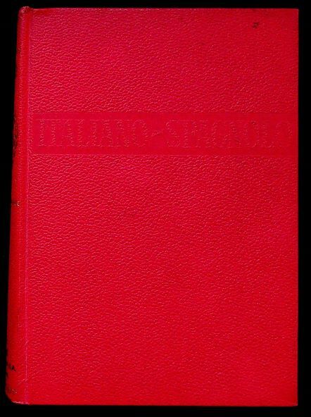 Dizionario italiano-spagnolo. Diccionario espanol-italiano.