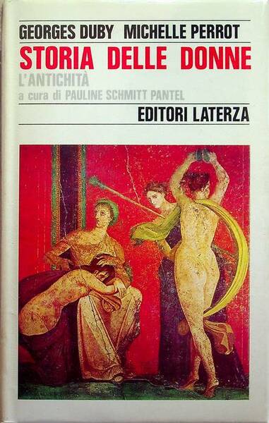 Storia delle donne in Occidente: l'antichitÃ .