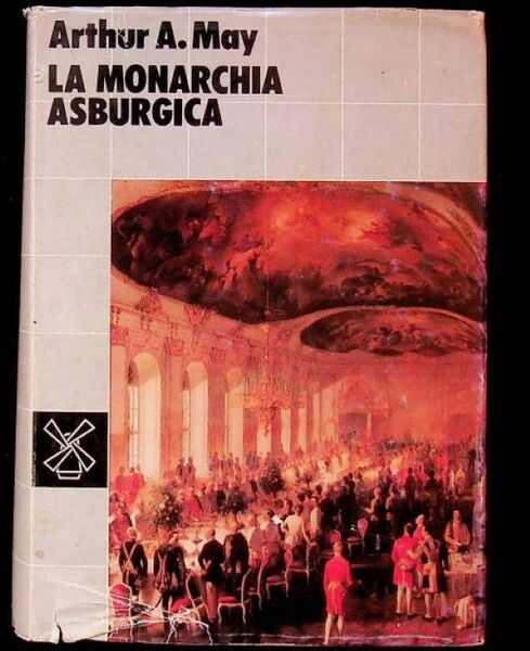 La monarchia asburgica.