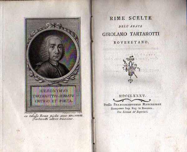 Rime scelte dell'abate Girolamo Tartarotti roveretano.