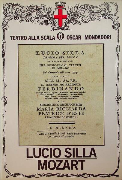 Lucio Silla: dramma Per Musica.