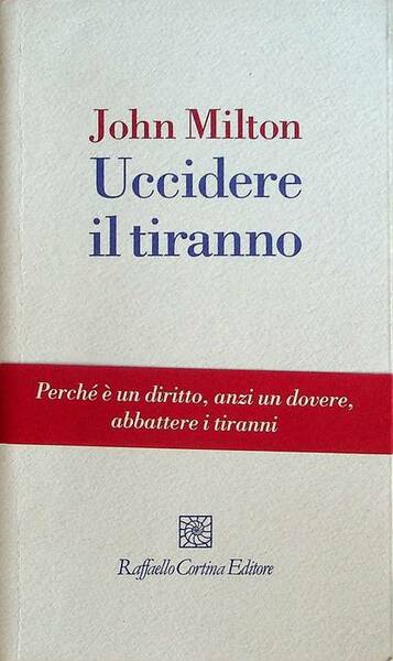 Uccidere il tiranno.