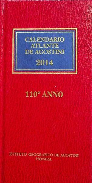 Calendario atlante De Agostini. A. 110Â° (2014).