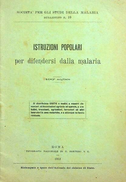Istruzioni popolari per difendersi dalla malaria: (SocietÃ per gli studi …