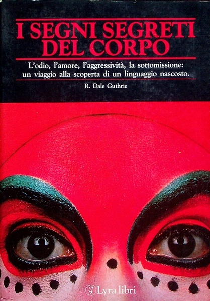 I segni segreti del corpo.