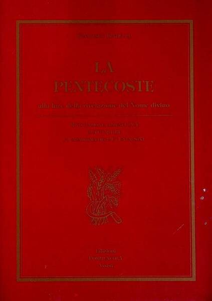 La Pentecoste alla luce della rivelazione del nome divino: rivisitazione …