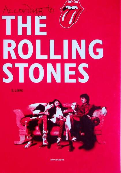 According to The Rolling Stones: Mick Jagger, Keith Richards, Charlie …
