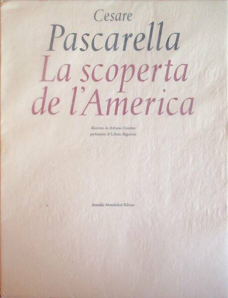 La scoperta de l'America.