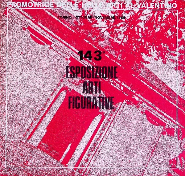 143. esposizione arti figurative: espositori: ottobre-novembre 1985.