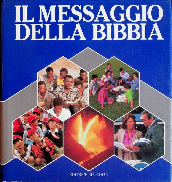 Il messaggio della Bibbia.