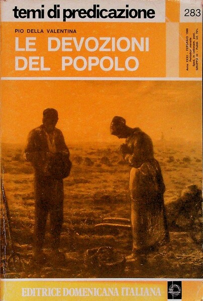 Le devozioni del popolo.