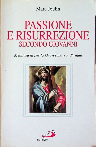 Passione e Risurrezione secondo Giovanni: meditazioni per la Quaresima e …
